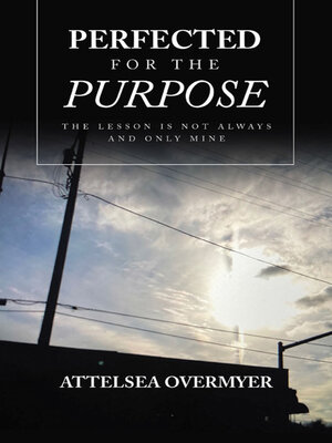 cover image of Perfected for the Purpose